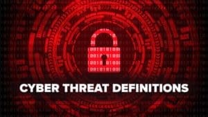 Network Security, Cyber Threats, Malicious Definitions List